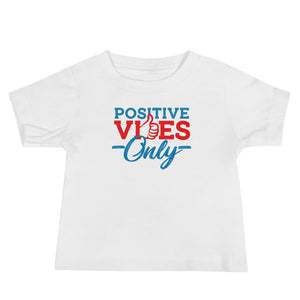 Positive Vibes Only Baby Jersey Short Sleeve Tee