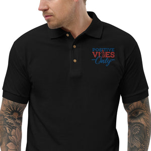 Positive Vibes Only Embroidered Polo Shirt