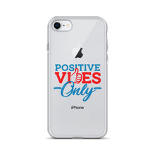 Load image into Gallery viewer, Positive Vibes Only iPhone Case
