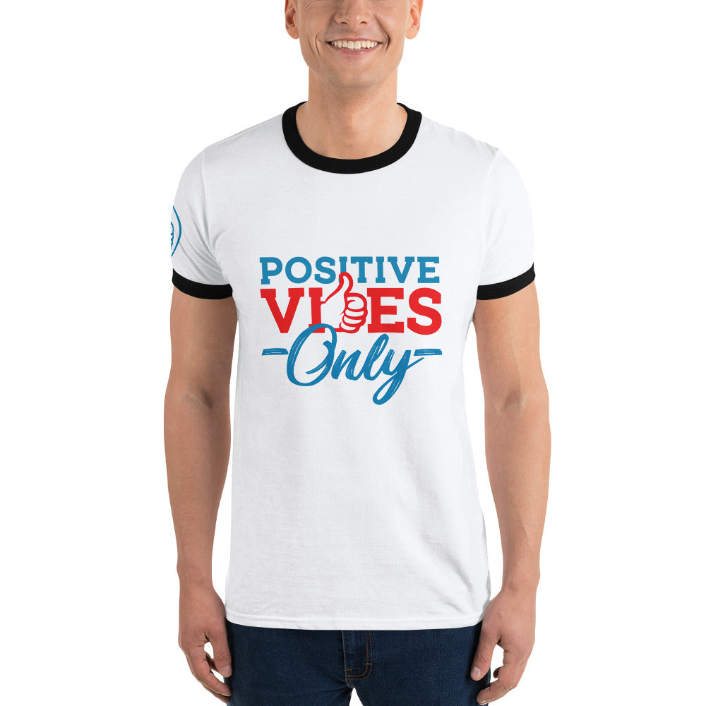 Positive Vibes Only Ringer Men's T-Shirt