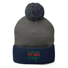Load image into Gallery viewer, Positive Vibes Only Holiday Pom-Pom Beanie
