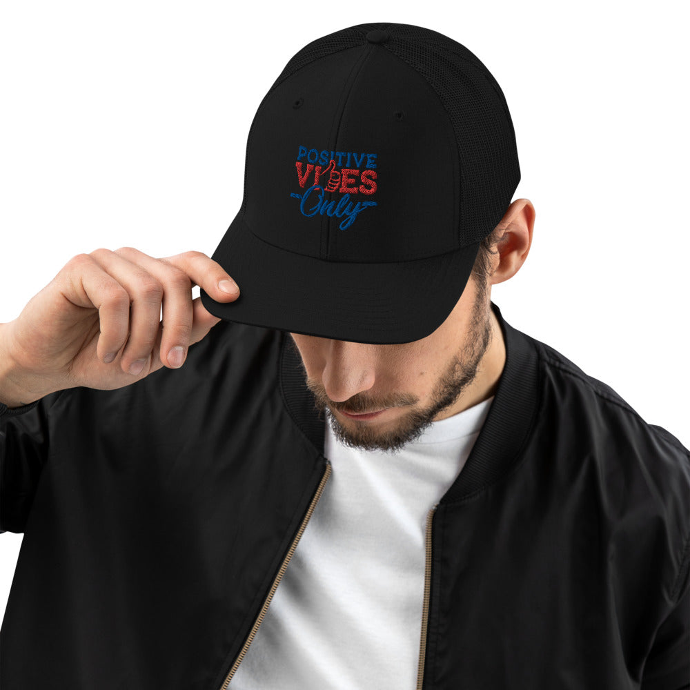 Positive Vibes Only Trucker Cap