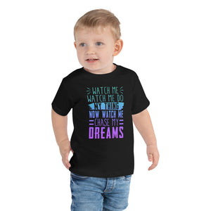 Chase My Dreams Toddler Short Sleeve Tee