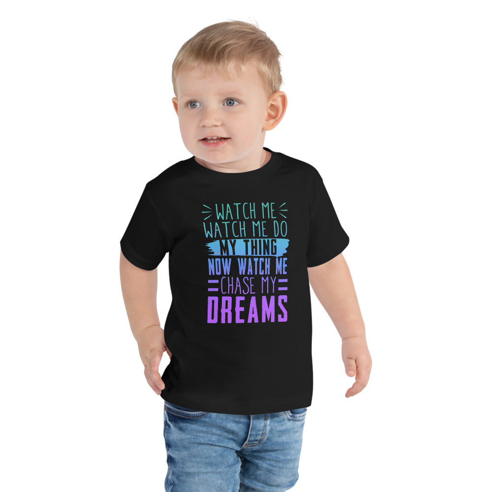 Chase My Dreams Toddler Short Sleeve Tee