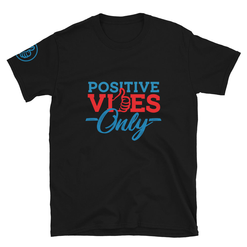 Positive Vibes Only Adult Short-Sleeve Unisex Cotton T-Shirt