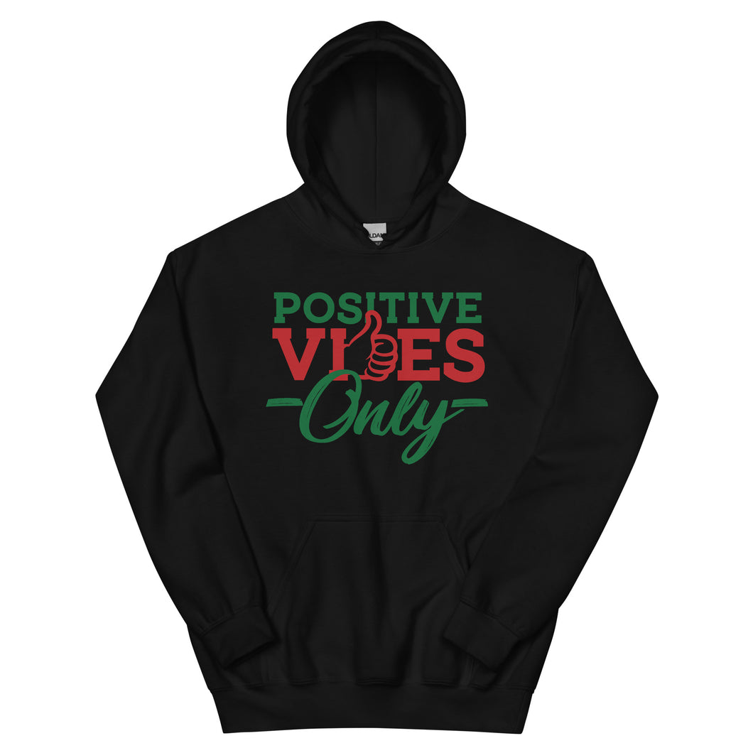 Positive Vibes Only Holiday Unisex Hoodie