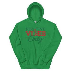 Positive Vibes Only Holiday Unisex Hoodie