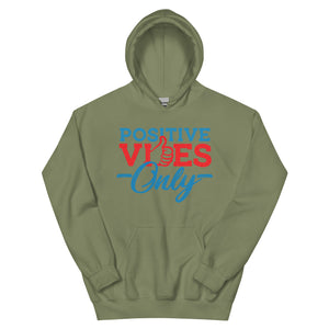 Positive Vibes Only Soft Unisex Hoodie