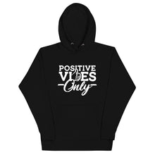 Load image into Gallery viewer, Positive Vibes Only B&amp;W Unisex Premium Hoodie
