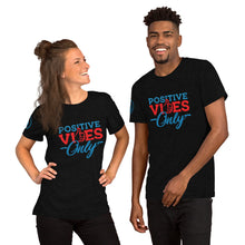 Load image into Gallery viewer, Positive Vibes Only Short-Sleeve Unisex Soft T-Shirt
