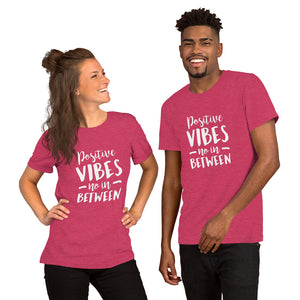 Positive Vibes Short-Sleeve Unisex T-Shirt