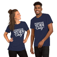 Load image into Gallery viewer, Positive Vibes Only B&amp;W Short-Sleeve Unisex T-Shirt
