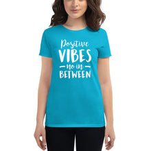 Load image into Gallery viewer, Positive Vibes Women&#39;s short sleeve t-shirt
