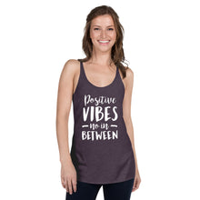 Load image into Gallery viewer, Positive Vibes Women&#39;s Racerback Tank
