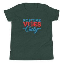 Load image into Gallery viewer, Positive Vibes Only Youth Short Sleeve T-Shirt
